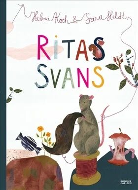 Ritas Svans Av Helena Heldt Sara Koch