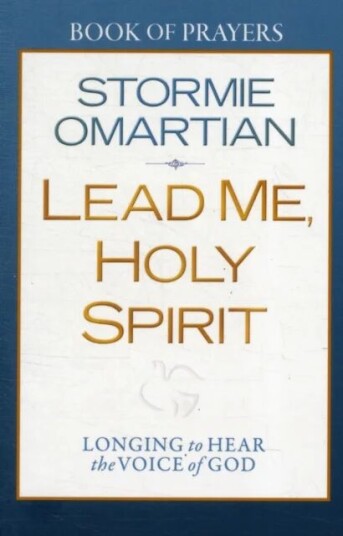 Lead Me, Holy Spirit Book Of Prayers Av Stormie Omartian