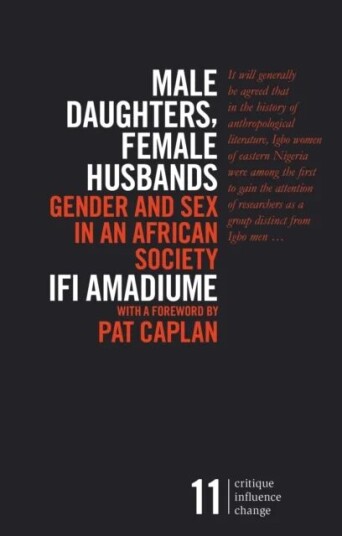 Male Daughters, Female Husbands Av Ifi (Dartmouth College Usa) Amadiume