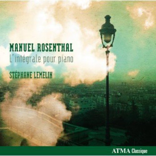 Stephane Lemelin, Manuel Rosenthal  L'integrale Pour Piano  CD
