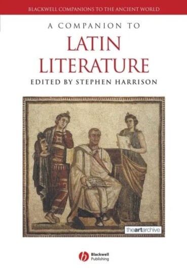 A Companion To Latin Literature