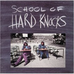 Hard Knocks School Of Hard Knocks CD