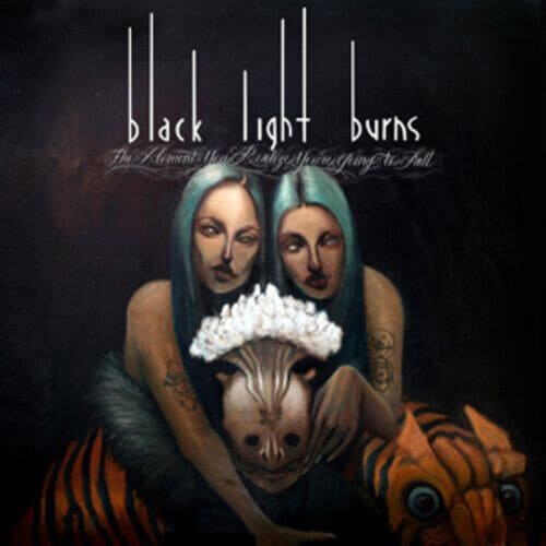 MediaTronixs Black Light Burns : The Moment You Realize You’re Going to Fall CD (2012) Pre-Owned