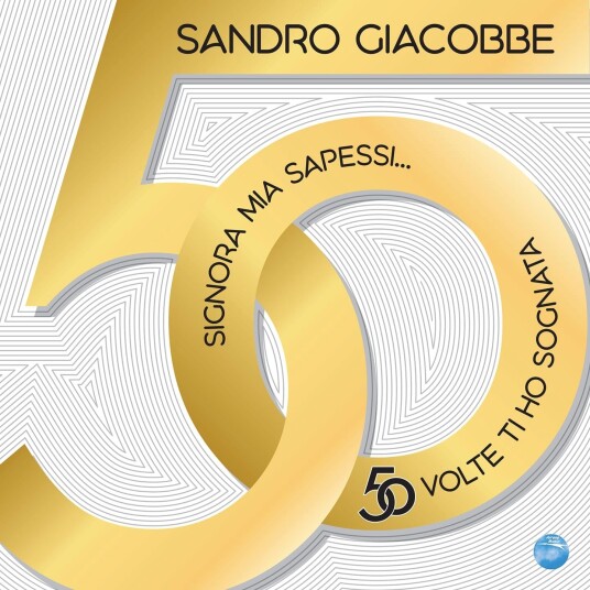 Giacobbe Sandro Signora Mia Sapessi: 50 Volte Ti Ho Sognata CD