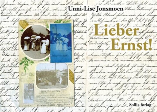 Lieber Ernst Av Unni-Lise Jonsmoen