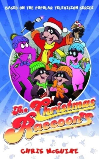 The Christmas Raccoons The Christmas Raccoons