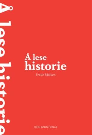 Å Lese Historie Av Frode Molven
