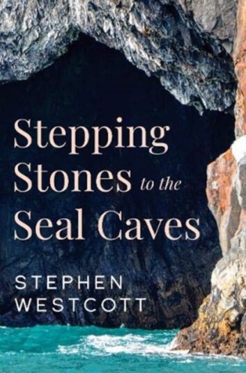 Stepping Stones To The Seal Caves Av Stephen Westcott Stepping Stones To The Seal Caves Av Stephen Westcott