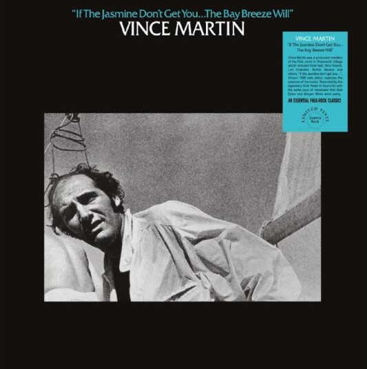 Vince Martin If Jasmine Dont Get You The Bay Breeze Will Vinyl