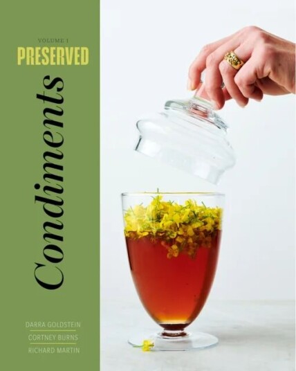 Preserved: Condiments Av Darra Goldstein, Cortney Burns, Richard Martin
