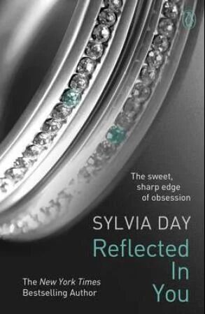 Reflected In You Av Sylvia Day
