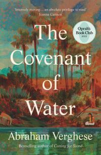The Covenant Of Water Av Abraham Verghese