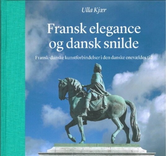 Fransk Eleganse Og Dansk Snille | Ulla Kjær | Språk: Dansk