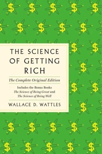 The Science Of Getting Rich Av Wallace D. Wattles