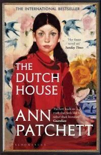 The Dutch House : Nominated For The Women'S Prize 2020 Av Patchett Ann Patchett