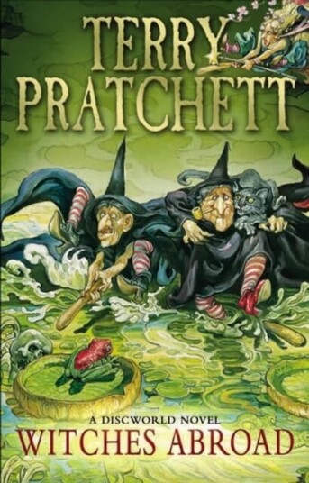 Witches Abroad Av Terry Pratchett Witches Abroad Av Terry Pratchett
