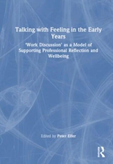 Talking With Feeling In The Early Years