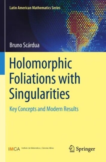 Holomorphic Foliations With Singularities Av Bruno Scardua