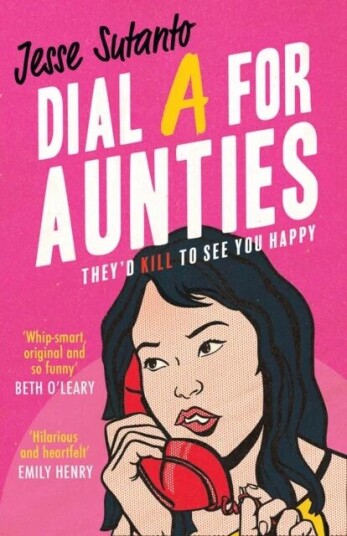 Dial A For Aunties Av Jesse Sutanto