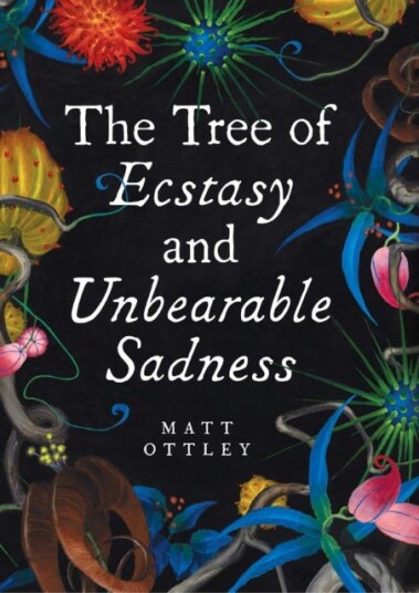 Tree of Ecstasy and Unbearable Sadness Tree of Ecstasy and Unbearable Sadness