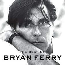 Bryan Ferry  The Best Of