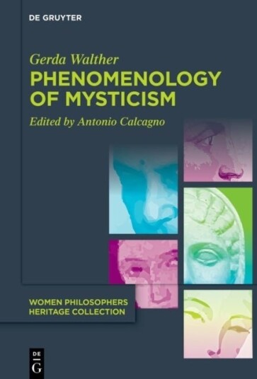 Phenomenology of Mysticism Phenomenology of Mysticism
