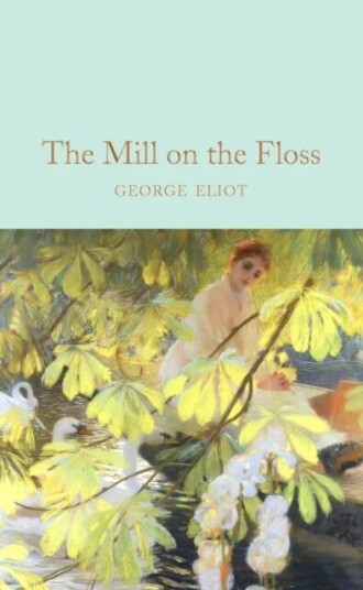 The Mill On The Floss Av George Eliot