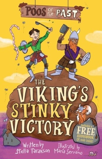 Poos of the Past The Viking’s Stinky Victory Poos of the Past The Viking’s Stinky Victory