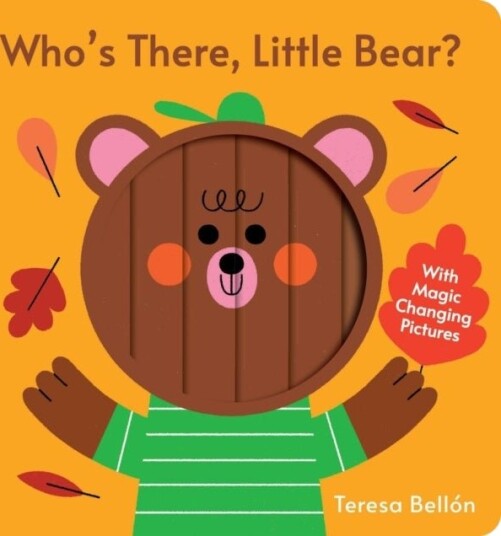 Who's There Little Bear? Who's There Little Bear?