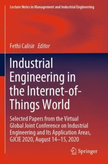 Industrial Engineering in the Internet of Things World