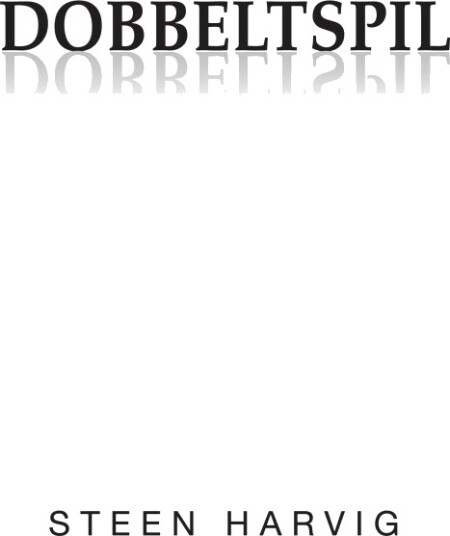 Dobbeltspill | Steen Harvig | Språk: Dansk