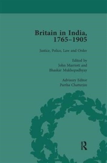 Britain in India 1765 1905 Volume I Britain in India 1765 1905 Volume I