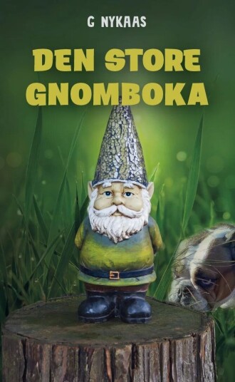 Den Store Gnomboka Av Gina Nykaas
