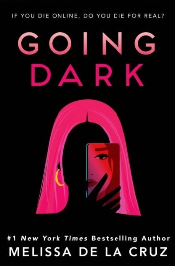 Going Dark Av Melissa De La Cruz Going Dark Av Melissa De La Cruz