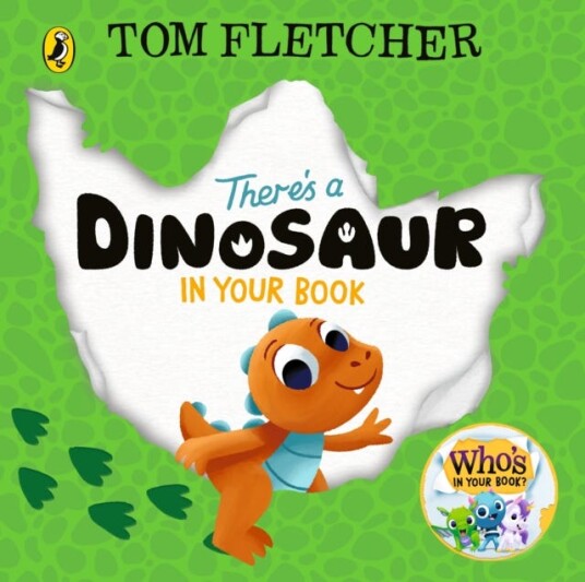 There's a Dinosaur in Your Book There's a Dinosaur in Your Book