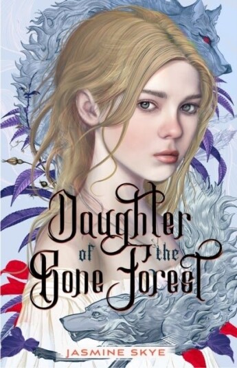 Daughter of the Bone Forest Daughter of the Bone Forest