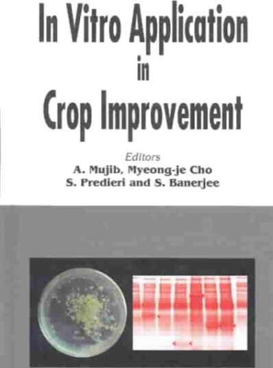 In Vitro Application in Crop Improvement