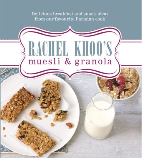 Rachel Khoo'S Muesli And Granola Av Rachel Khoo