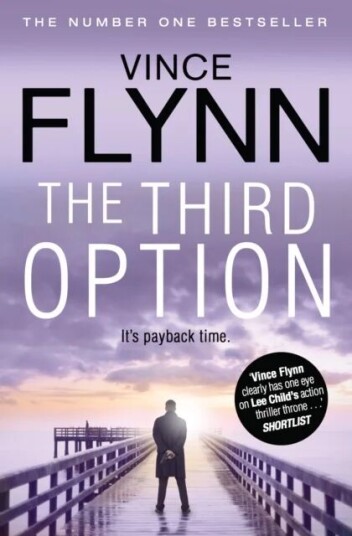 The Third Option Av Vince Flynn The Third Option Av Vince Flynn