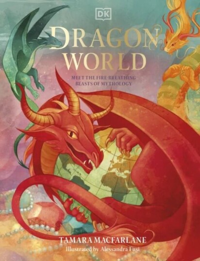 Dragon World Av Tamara Macfarlane