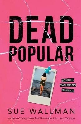 Dead Popular Av Sue Wallman