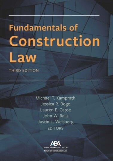 Fundamentals of Construction Law Third