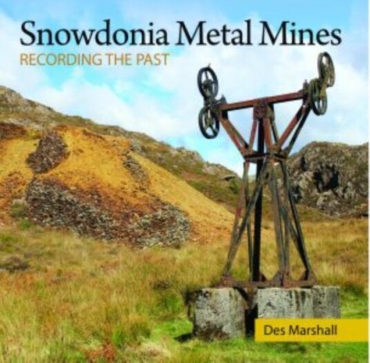 Compact Wales: Snowdonia Metal Mines Compact Wales: Snowdonia Metal Mines