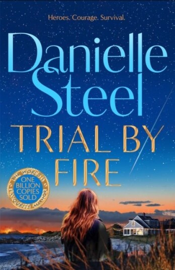 Trial by Fire Trial by Fire