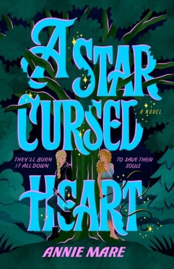 A Star Cursed Heart A Star Cursed Heart