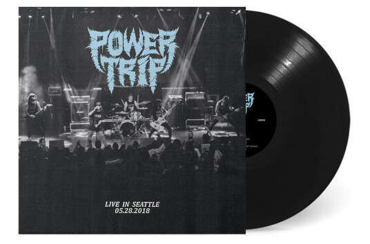 Power Trip  Live In Seattle 05.28.2018  LP/Vinyl