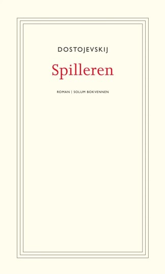Spilleren Av Fjodor Dostojevskij