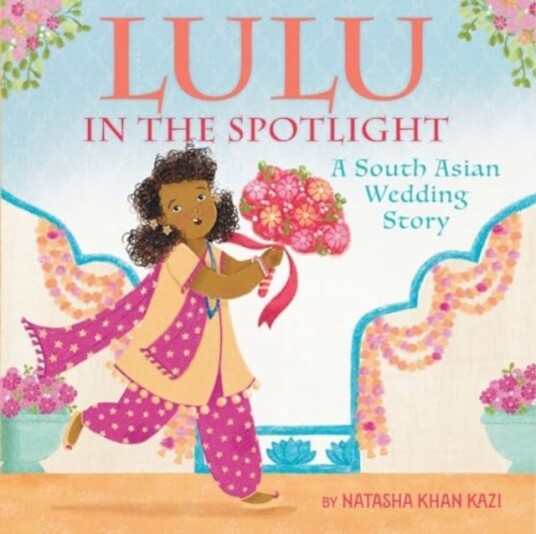 Lulu in the Spotlight A South Asian Wedding Story Lulu in the Spotlight A South Asian Wedding Story