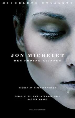Den Frosne Kvinnen Av Jon Michelet