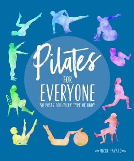 Pilates For Everyone Av Micki Havard